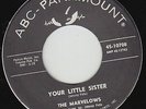 MARVELOWS * Your Little Sister * 6T's Northern SOUL POPCORN 45 re * Hear