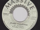 WAILING SOULS - BREDDA GRAVALICIOUS on the MASSIVE  label  KILLER