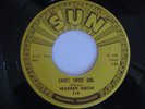 Warren Smith Sweet Sweet Girl b/w Goodbye Mr Love RARE Sun314 rockabilly 45 HEAR