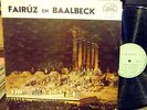 FAIRUZ EN BAALBECK YAZBEK SABAH ATAIA TAUFIC RARE ARGENTINA EDIR ARABIC LP