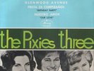 THE PIXIES THREE EP 1964 Cold, cold winter +3