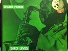 CHARLIE PARKER bird lives LP VG+ CLP-16004 Mono DG 1962 1st #'d Continental