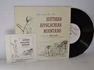 Tom Paley, Southern Appalachian Folk Songs   '53 Elektra 10