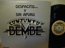 DESPACITO..Y SIN APURO - CONJUNTO BEMBE