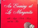 AUGIE DELA ROSA Trio an evening at la margarita vol 3 LP VG+ Private 1971 Latin