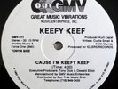 * KEEFY KEEF Cause I'm Keefy Keef/Three's Company RANDOM RAP GMV orig 12