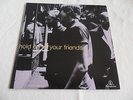 MORRISSEY-HOLD ON TO YOUR FRIENDS- 7