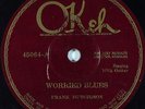 Hear Pre-War Hillbilly Blues 78 rpm FRANK HUTCHISON Worried Blues OKEH 45064