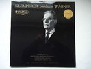 KLEMPERER CONDUCTS WAGNER  COLUMBIA SAX 2347 B/S LABEL GREAT BRITAIN  A BEAUTY