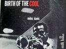 ORIGINAL MILES DAVIS: BIRTH OF THE COOL, WITH GREAT MUSICIANS, COLLECTORS ITEM