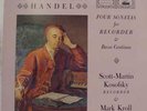 KOSOFSKY & KROLL handel four sonatas for recorder & basso continuo LP Mint-