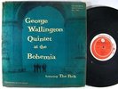GEORGE WALLINGTON At The Bohemia LP on Progressive mono DG