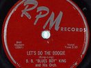 Hear R&B Rocker 78 rpm B.B. KING Let's Do The Boogie RPM 457