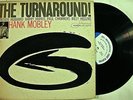 HANK MOBLEY Turnaround ORIG BLUE NOTE JAZZ LP EAR VG++