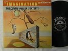 The Curtis Fuller Ssextette Imagination Rare Savoy Mono LP MG-12144 Orig NM-/EX+