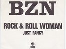 BZN Just Fancy SUPERB dutch psych SWEDEN 45 junkshop glam Rock & Roll Woman HEAR