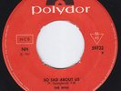 THE WHO So Sad About Us  Sweden 45 *NOT EP* b/w Bucket T GARAGE psych