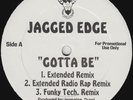 Jagged Edge - Gotta Be (SoSo Def RMX) - 12