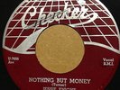 Jessie Knight R&B BLUES 45 Nothing But Money / Nobody on Checker 797 HEAR #BB774