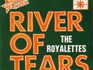 The Royalettes - River of tears - Roulette 45 VR 195034 France 7