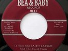 FAITH TAYLOR & SWEET TEENS   I Need Him To Love Me/I Love You Darling   DOO-WOP