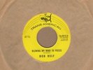Bob Relf - Blowing My Mind To Pieces / Girl Your My Kinda Wonderful - Trans Amer