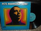 PETE RODRIGUEZ... 