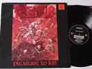 KREATOR -Pleasure to Kill LP 1986 , Noise Rec. Export Version