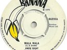 Burning Spear - Walla Walla / Horace Andy - Got To Be Sure (UK Banana 1970)