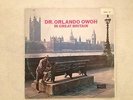 Dr Orlando Owoh in Great Britain LP 1st Press Decca Afro Beat Nigeria Rare
