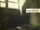 WILLIAM S. BURROUGHS - NOTHING HERE BUT THE RECORDINGS LP Spoken Word