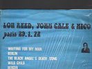 LOU REED / JOHN CALE / NICO - paris 29/1/72 LP