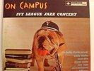 TEDDY CHARLES GROUP-ON CAMPUS IVY LEAGUE JAZZ CONCERT-VG+/STRONG VG+