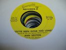 HEAR Northern Soul 45 ANN SEXTON You're Been Gone Too Long on Seventy 7