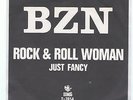 BZN - Rock & Roll Woman  Dutch Glam Rare Swedish PS 45