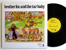 BROTHER FOX AND THE TAR BABY s/t - heavy psych fuzz orig oracle label pressing
