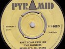 THE PIONEERS/SKINHEAD REGGAE/PYRAMID PYR6062/EASY COME EASY GO - ONLY A SMILE