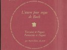 Marie-Claire ALAIN, J.S. BACH L'oeuvre pour orgue French 2 LPs DF 146/147