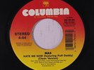rare Rap Hip-Hop 45 NAS hate me now / nas is like COLUMBIA Hear