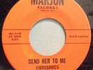 VIBRASONICS	MARJON 511	SEND HER TO ME/DON'T GO	VG+	$60.00