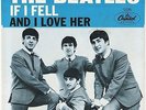 BEATLES 45RPM IF I FELL, AND I LOVE HER, CAPITOL 5235 RECORD NEVER PLAYED MINT
