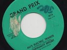 GRAND PRIX FUNK 45 COMMUNITY EFFORT ALI'S ELECTRIC TRANCE/SHAKE YOUR FUNKY BUTT?