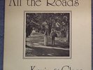 Xian CUSTOM Folk KEVIN & CLARE All The Roads 1975 LP