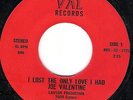 JOE VALENTINE - I LOST THE ONLY LOVE I HAD - VAZ - NORTHERN SOUL