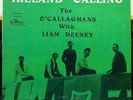 O'CALLAGHANS & LIAM DEENEY ireland calling LP VG RTP 31872 Private 1972 Irish