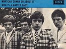 SMALL FACES 45 WHATCHA GONNA DO ABOUT IT+PS HOLLAND  FIRST SINGLE