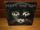 MATTHEW CASSELL-MATT THE CAT- RARE PRIVATE CA. JAZZ FUNK SOUL-1978-ONLY 300 MADE