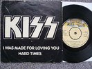 KISS  - I Was Made For Lovin' You / Hard Times 7