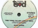 MARC EVANS This Thing Called Love 7