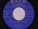 SIX TEENS FEAT. TEDDY WILLIAMS: Love's A Funny That Way / Danny (this Is The La
